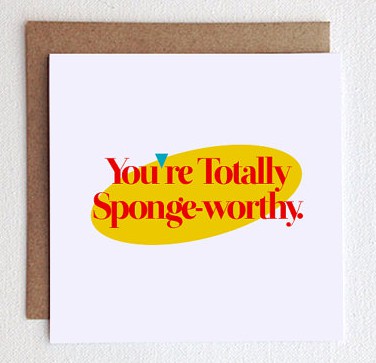 Seinfeld fans will love this one. By LemonWoodImprints