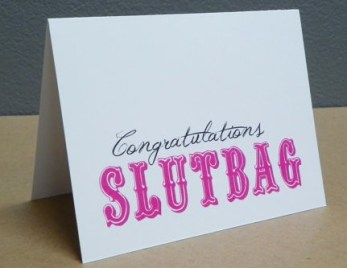 Not for the overly sensitive knocked up ladies. By UnhingedDesigns